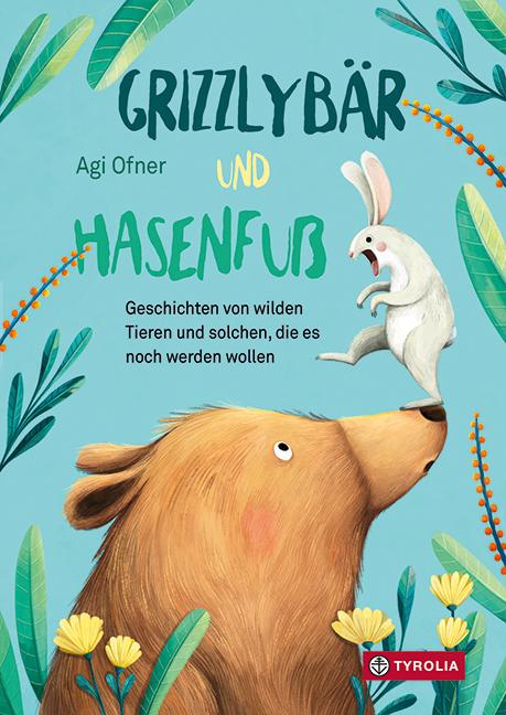 Cover Grizzlybär und Hasenfuß